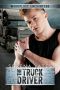 [Workplace Encounters 05] • The Truck Driver